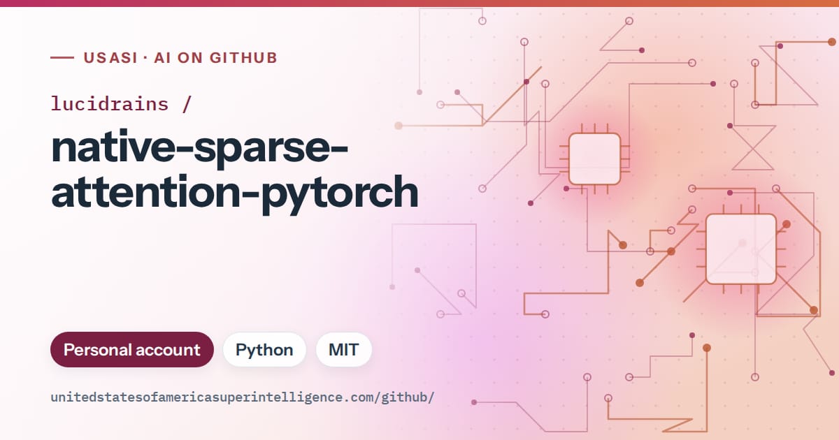 Generated pink circuit-trace artwork for lucidrains/native-sparse-attention-pytorch, labeled USASI · AI on GitHub, with Personal account · Python · MIT.