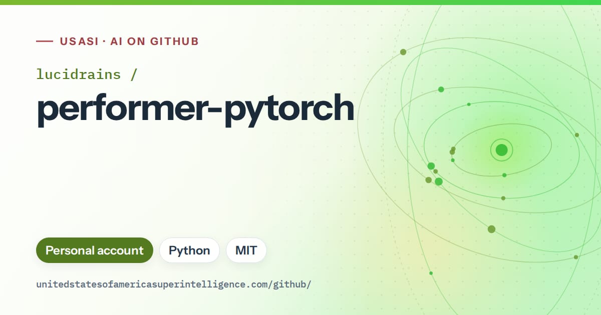 Generated green orbit artwork for lucidrains/performer-pytorch, labeled USASI · AI on GitHub, with Personal account · Python · MIT.