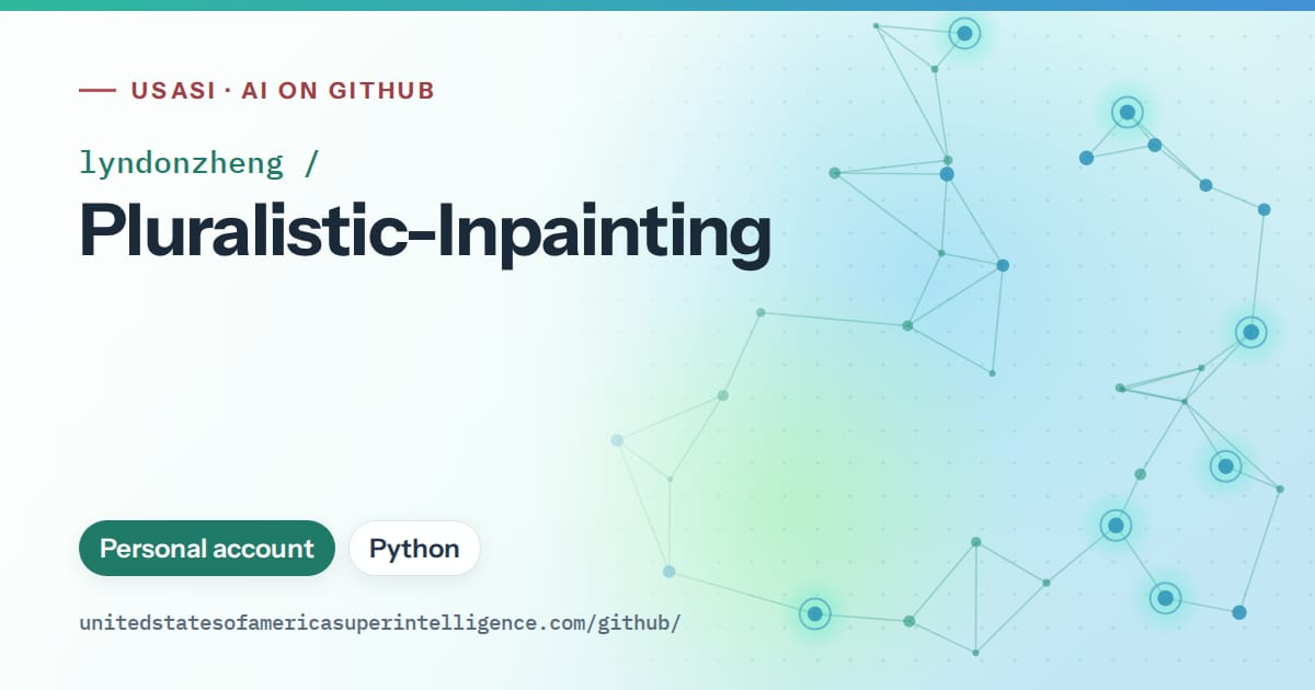 Generated teal constellation network artwork for lyndonzheng/Pluralistic-Inpainting, labeled USASI · AI on GitHub, with Personal account · Python.