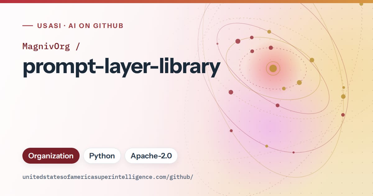 Generated red orbit artwork for MagnivOrg/prompt-layer-library, labeled USASI · AI on GitHub, with Organization · Python · Apache-2.0.