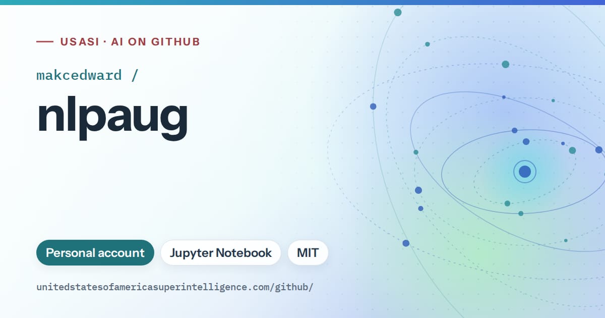 Generated teal orbit artwork for makcedward/nlpaug, labeled USASI · AI on GitHub, with Personal account · Jupyter Notebook · MIT.