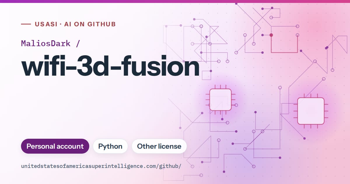Generated purple circuit-trace artwork for MaliosDark/wifi-3d-fusion, labeled USASI · AI on GitHub, with Personal account · Python · Other license.