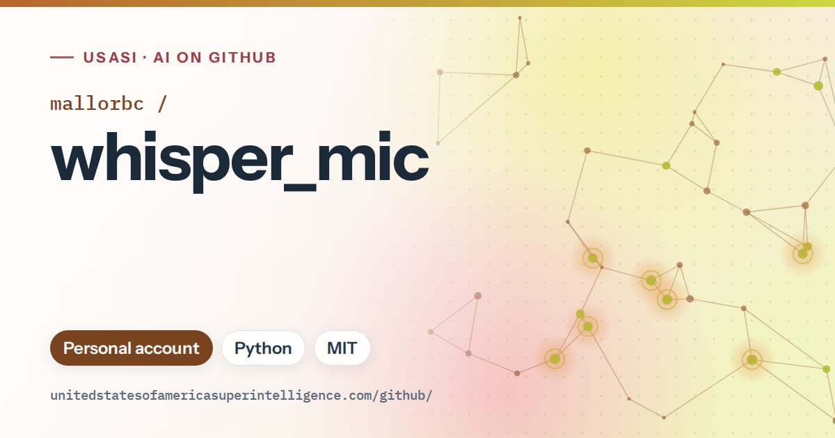 Generated orange constellation network artwork for mallorbc/whisper_mic, labeled USASI · AI on GitHub, with Personal account · Python · MIT.