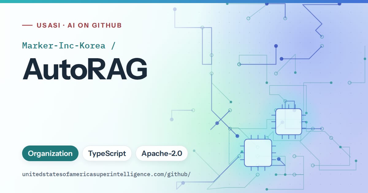 Generated teal circuit-trace artwork for Marker-Inc-Korea/AutoRAG, labeled USASI · AI on GitHub, with Organization · TypeScript · Apache-2.0.