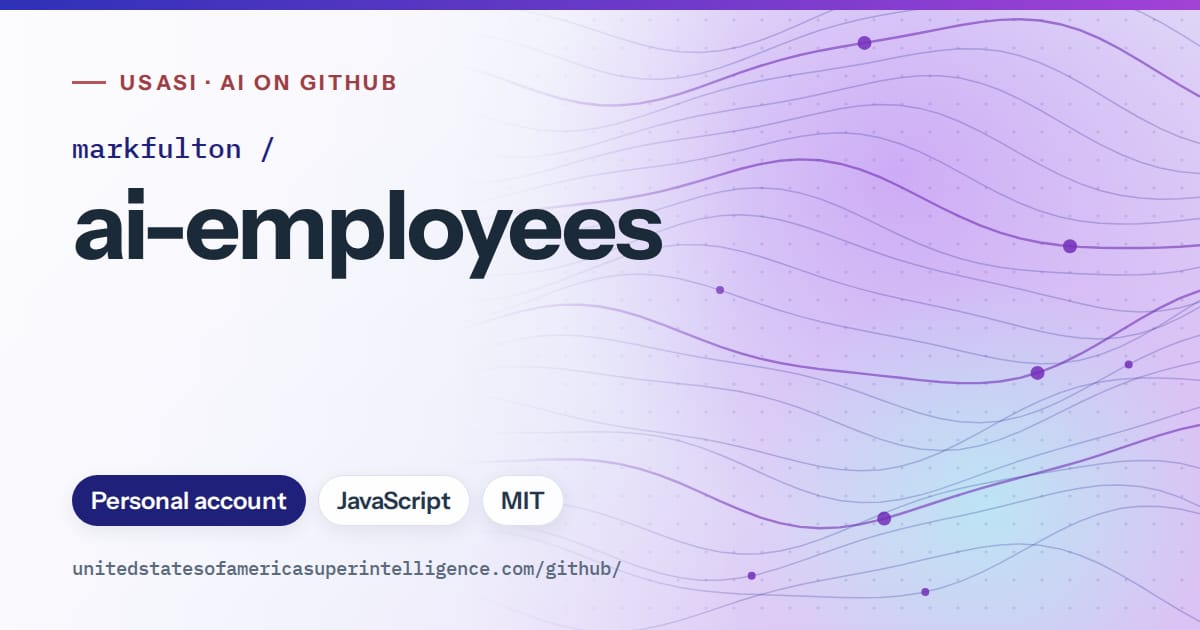 Generated blue flowing-wave artwork for markfulton/ai-employees, labeled USASI · AI on GitHub, with Personal account · JavaScript · MIT.