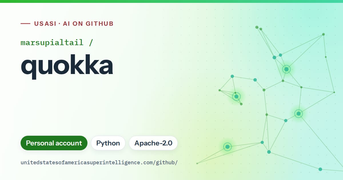 Generated green constellation network artwork for marsupialtail/quokka, labeled USASI · AI on GitHub, with Personal account · Python · Apache-2.0.