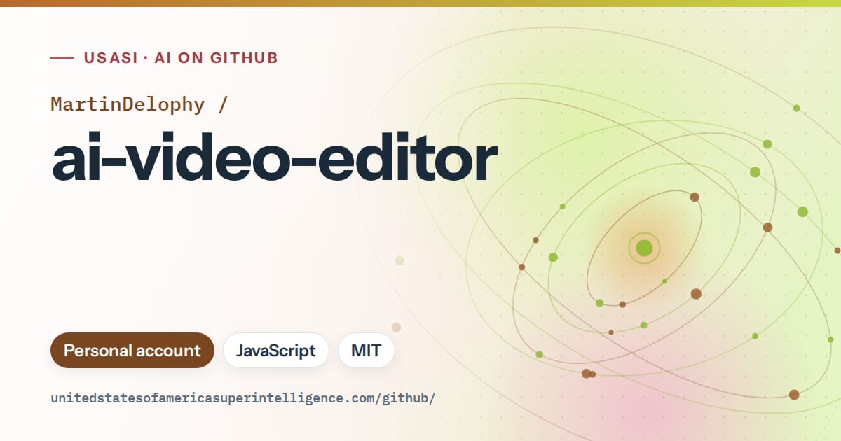 Generated orange orbit artwork for MartinDelophy/ai-video-editor, labeled USASI · AI on GitHub, with Personal account · JavaScript · MIT.