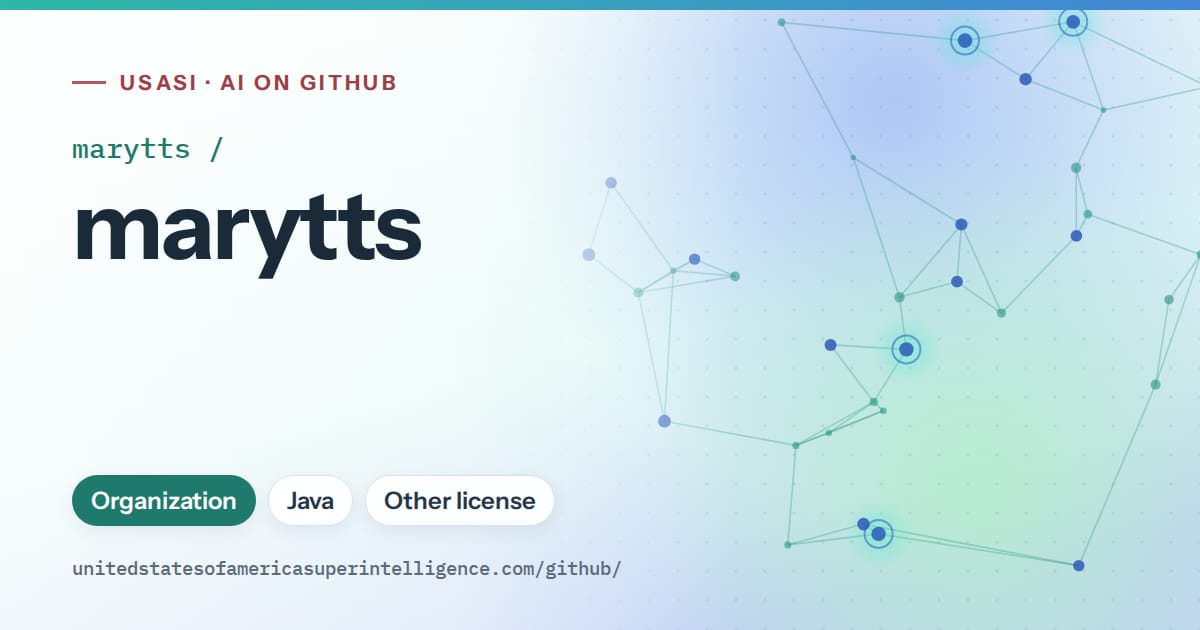 Generated teal constellation network artwork for marytts/marytts, labeled USASI · AI on GitHub, with Organization · Java · Other license.
