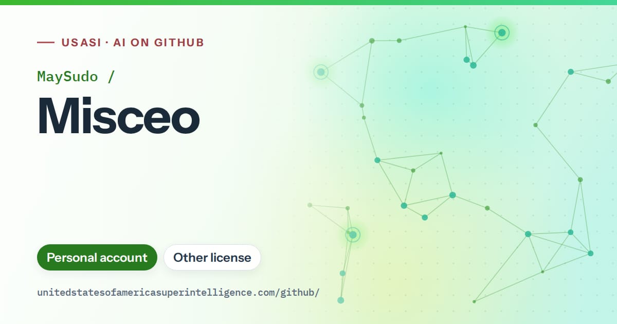 Generated green constellation network artwork for MaySudo/Misceo, labeled USASI · AI on GitHub, with Personal account · Other license.