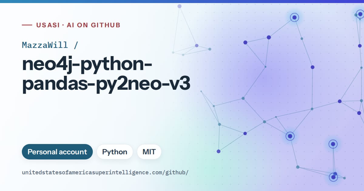 Generated sky blue constellation network artwork for MazzaWill/neo4j-python-pandas-py2neo-v3, labeled USASI · AI on GitHub, with Personal account · Python · MIT.