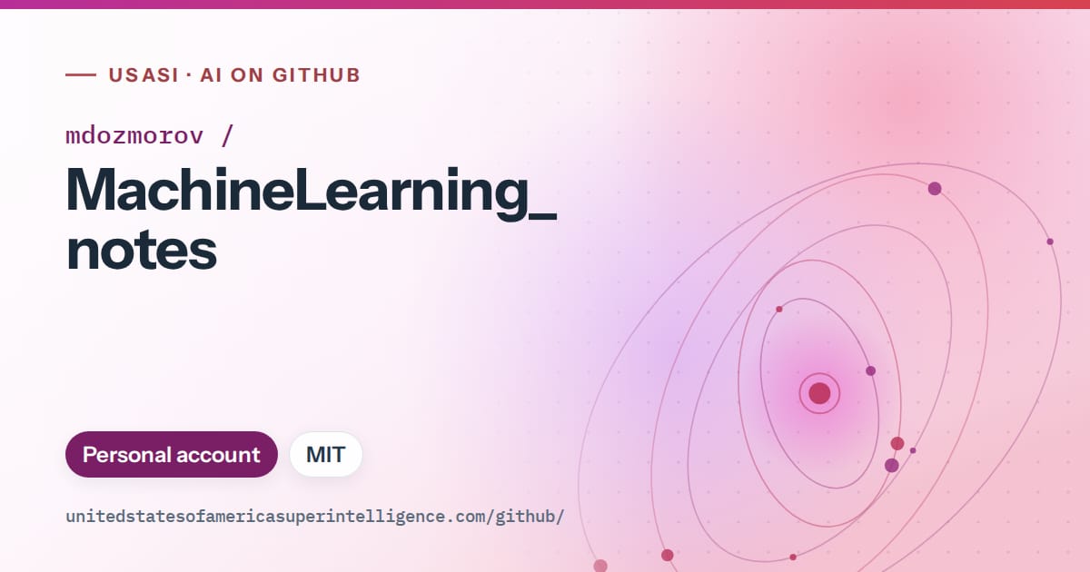 Generated purple orbit artwork for mdozmorov/MachineLearning_notes, labeled USASI · AI on GitHub, with Personal account · MIT.
