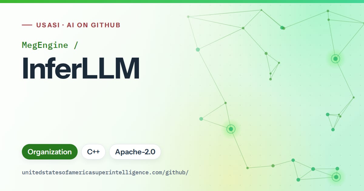Generated green constellation network artwork for MegEngine/InferLLM, labeled USASI · AI on GitHub, with Organization · C++ · Apache-2.0.
