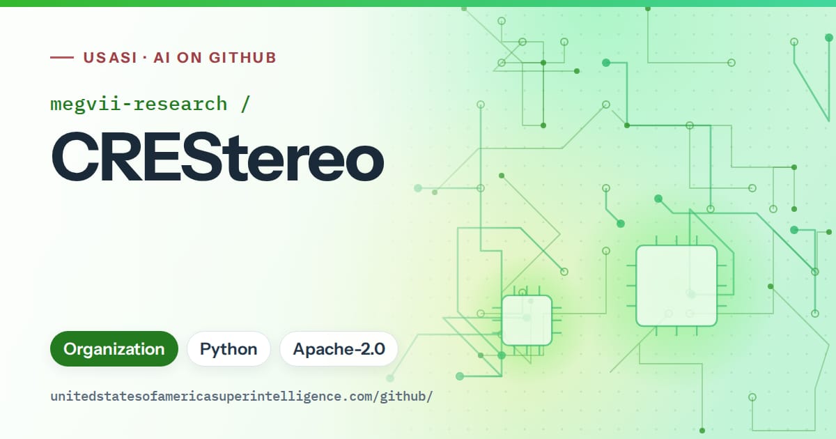 Generated green circuit-trace artwork for megvii-research/CREStereo, labeled USASI · AI on GitHub, with Organization · Python · Apache-2.0.