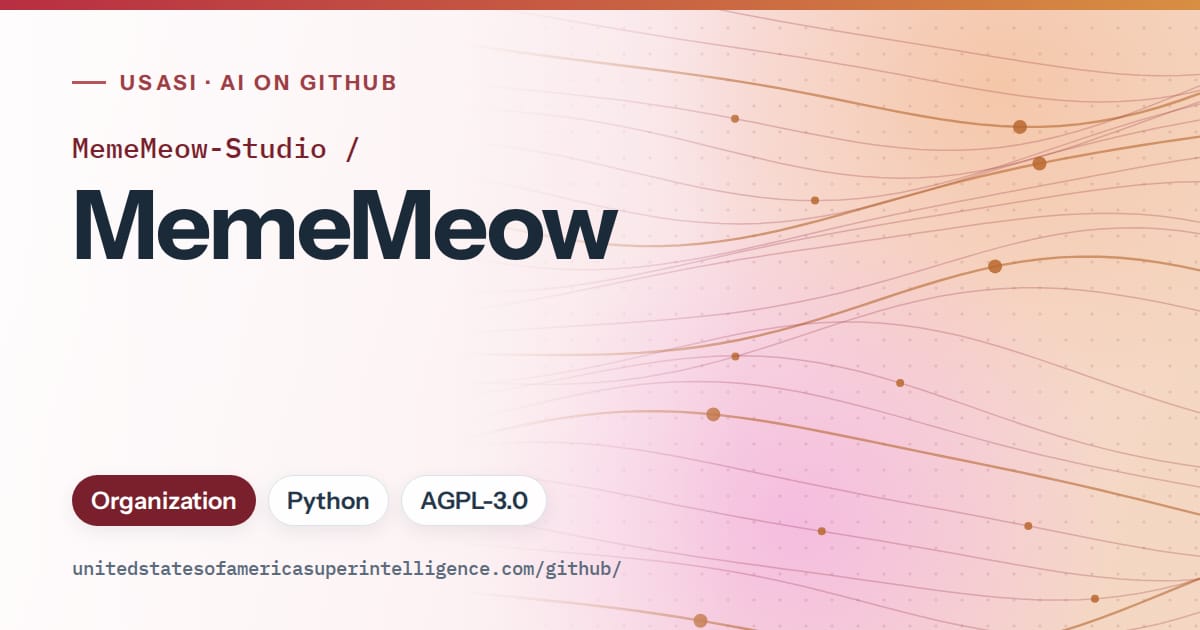 Generated red flowing-wave artwork for MemeMeow-Studio/MemeMeow, labeled USASI · AI on GitHub, with Organization · Python · AGPL-3.0.