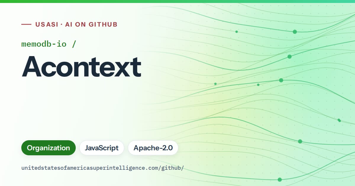 Generated green flowing-wave artwork for memodb-io/Acontext, labeled USASI · AI on GitHub, with Organization · JavaScript · Apache-2.0.