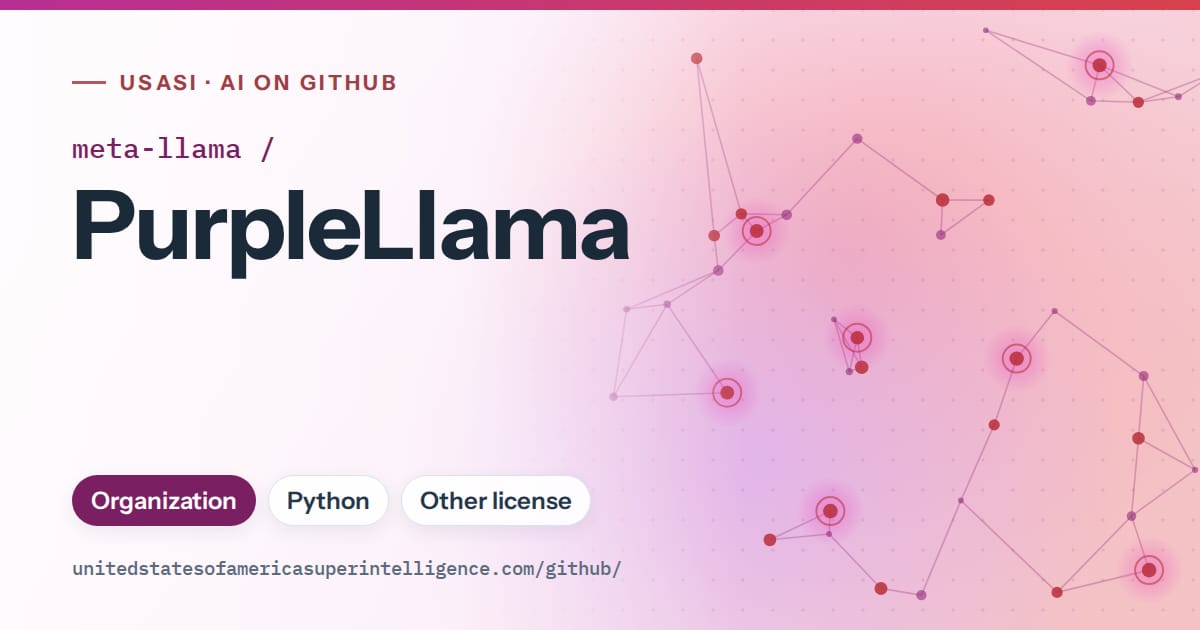 Generated purple constellation network artwork for meta-llama/PurpleLlama, labeled USASI · AI on GitHub, with Organization · Python · Other license.