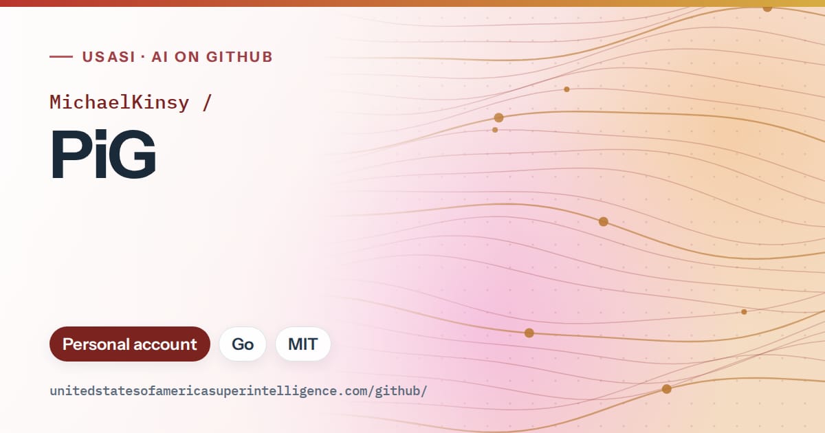 Generated red flowing-wave artwork for MichaelKinsy/PiG, labeled USASI · AI on GitHub, with Personal account · Go · MIT.