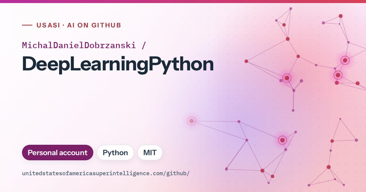Generated purple constellation network artwork for MichalDanielDobrzanski/DeepLearningPython, labeled USASI · AI on GitHub, with Personal account · Python · MIT.