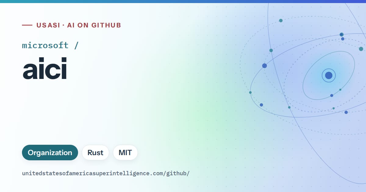 Generated sky blue orbit artwork for microsoft/aici, labeled USASI · AI on GitHub, with Organization · Rust · MIT.