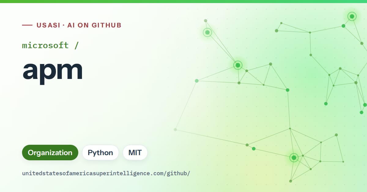 Generated green constellation network artwork for microsoft/apm, labeled USASI · AI on GitHub, with Organization · Python · MIT.
