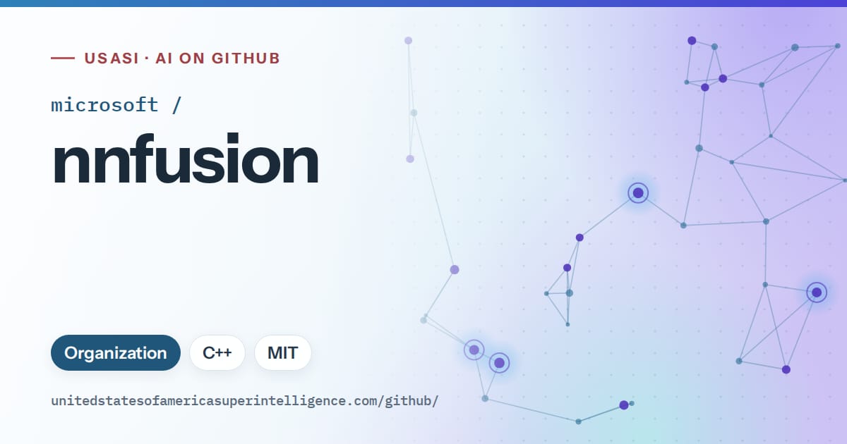 Generated sky blue constellation network artwork for microsoft/nnfusion, labeled USASI · AI on GitHub, with Organization · C++ · MIT.