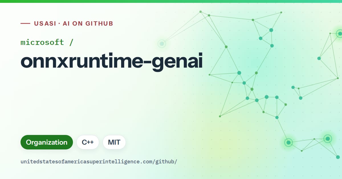 Generated green constellation network artwork for microsoft/onnxruntime-genai, labeled USASI · AI on GitHub, with Organization · C++ · MIT.
