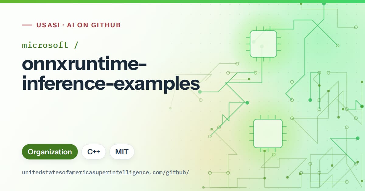 Generated green circuit-trace artwork for microsoft/onnxruntime-inference-examples, labeled USASI · AI on GitHub, with Organization · C++ · MIT.
