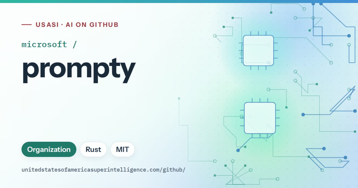 Generated teal circuit-trace artwork for microsoft/prompty, labeled USASI · AI on GitHub, with Organization · Rust · MIT.