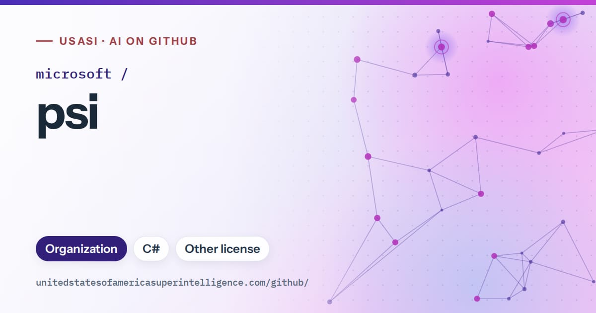 Generated violet constellation network artwork for microsoft/psi, labeled USASI · AI on GitHub, with Organization · C# · Other license.