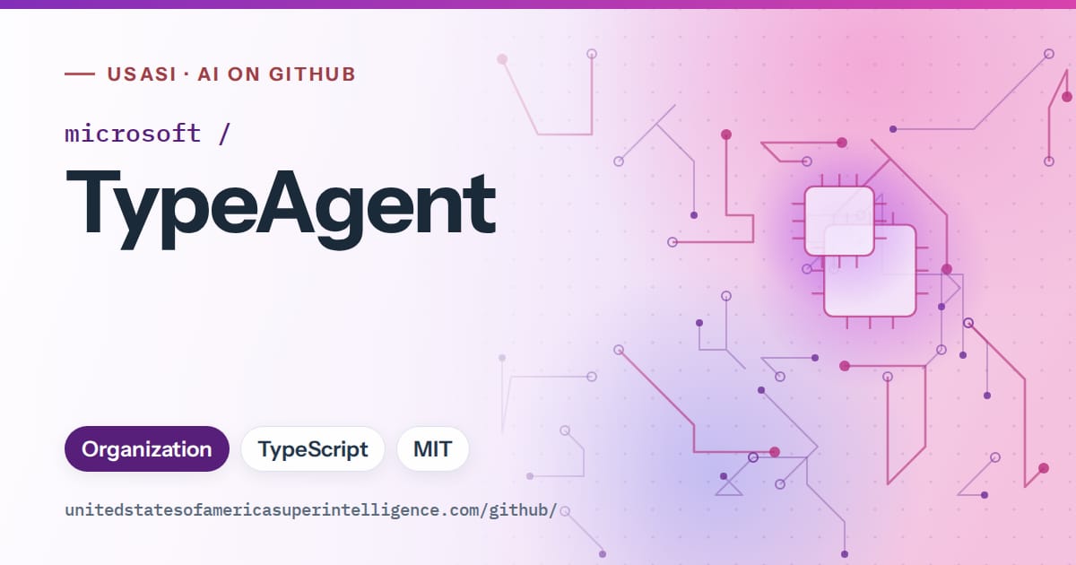 Generated violet circuit-trace artwork for microsoft/TypeAgent, labeled USASI · AI on GitHub, with Organization · TypeScript · MIT.