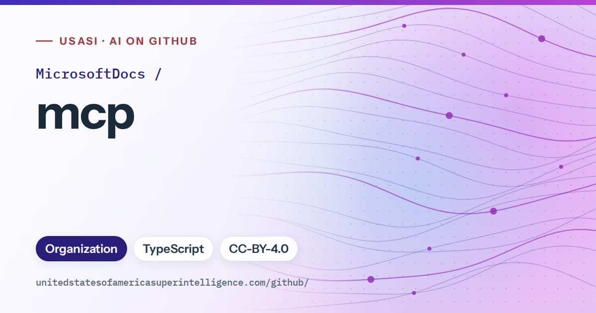 Generated blue flowing-wave artwork for MicrosoftDocs/mcp, labeled USASI · AI on GitHub, with Organization · TypeScript · CC-BY-4.0.