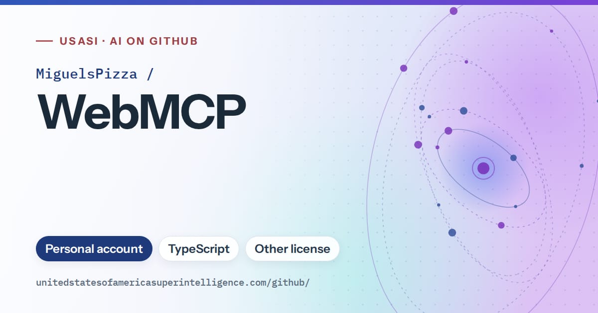 Generated blue orbit artwork for MiguelsPizza/WebMCP, labeled USASI · AI on GitHub, with Personal account · TypeScript · Other license.