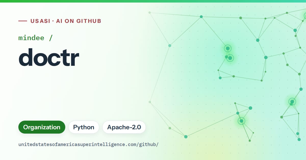 Generated green constellation network artwork for mindee/doctr, labeled USASI · AI on GitHub, with Organization · Python · Apache-2.0.