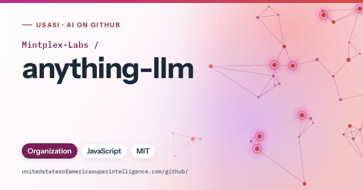 Generated pink constellation network artwork for Mintplex-Labs/anything-llm, labeled USASI · AI on GitHub, with Organization · JavaScript · MIT.