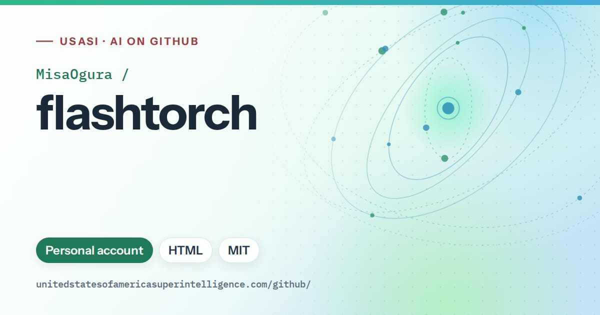 Generated teal orbit artwork for MisaOgura/flashtorch, labeled USASI · AI on GitHub, with Personal account · HTML · MIT.