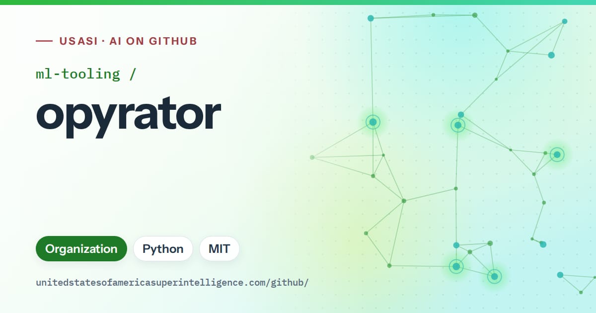 Generated green constellation network artwork for ml-tooling/opyrator, labeled USASI · AI on GitHub, with Organization · Python · MIT.