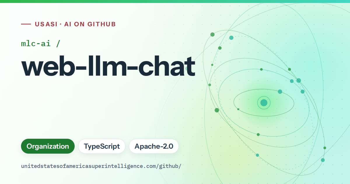 Generated green orbit artwork for mlc-ai/web-llm-chat, labeled USASI · AI on GitHub, with Organization · TypeScript · Apache-2.0.