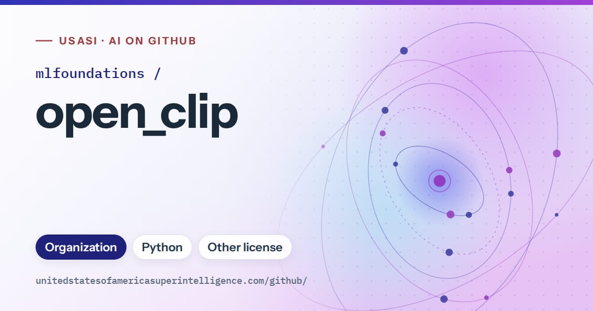 Generated blue orbit artwork for mlfoundations/open_clip, labeled USASI · AI on GitHub, with Organization · Python · Other license.