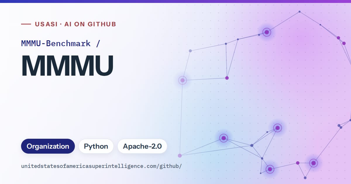Generated blue constellation network artwork for MMMU-Benchmark/MMMU, labeled USASI · AI on GitHub, with Organization · Python · Apache-2.0.