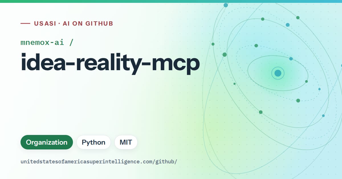 Generated teal orbit artwork for mnemox-ai/idea-reality-mcp, labeled USASI · AI on GitHub, with Organization · Python · MIT.