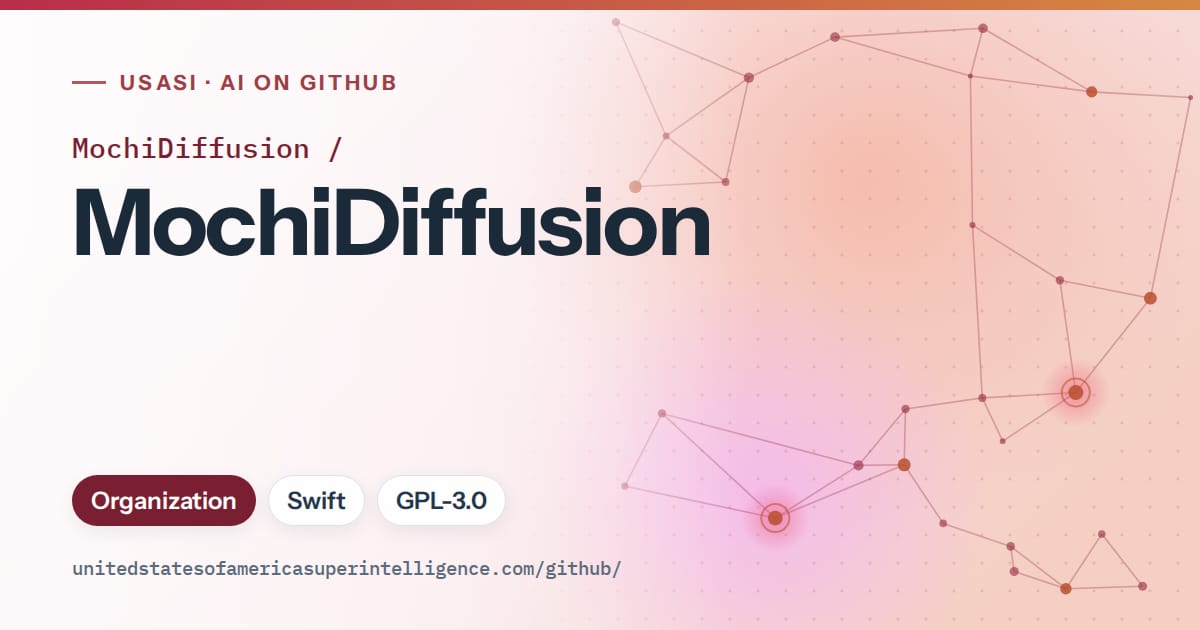 Generated red constellation network artwork for MochiDiffusion/MochiDiffusion, labeled USASI · AI on GitHub, with Organization · Swift · GPL-3.0.