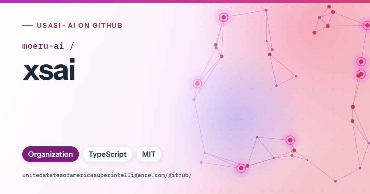 Generated purple constellation network artwork for moeru-ai/xsai, labeled USASI · AI on GitHub, with Organization · TypeScript · MIT.