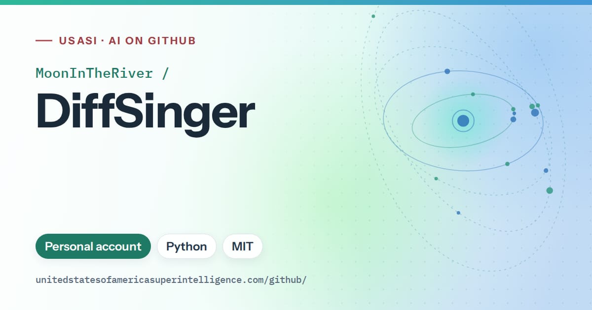 Generated teal orbit artwork for MoonInTheRiver/DiffSinger, labeled USASI · AI on GitHub, with Personal account · Python · MIT.