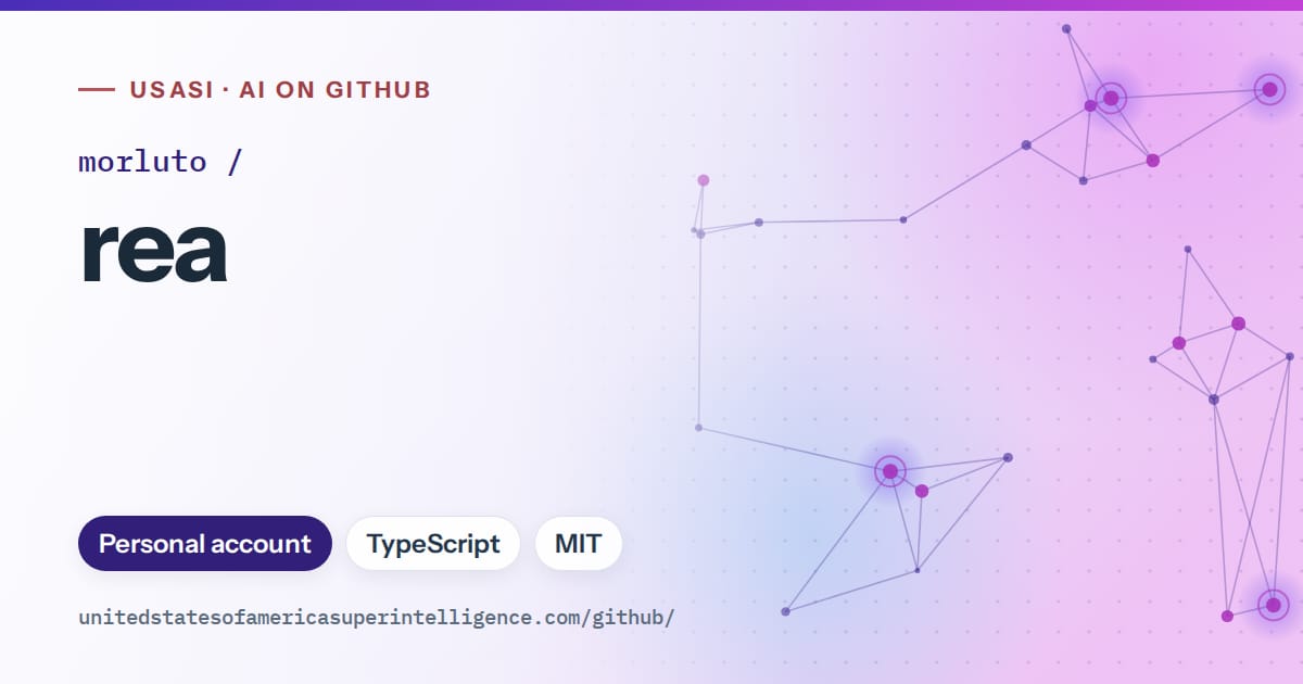 Generated violet constellation network artwork for morluto/rea, labeled USASI · AI on GitHub, with Personal account · TypeScript · MIT.
