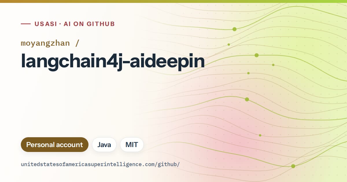 Generated orange flowing-wave artwork for moyangzhan/langchain4j-aideepin, labeled USASI · AI on GitHub, with Personal account · Java · MIT.