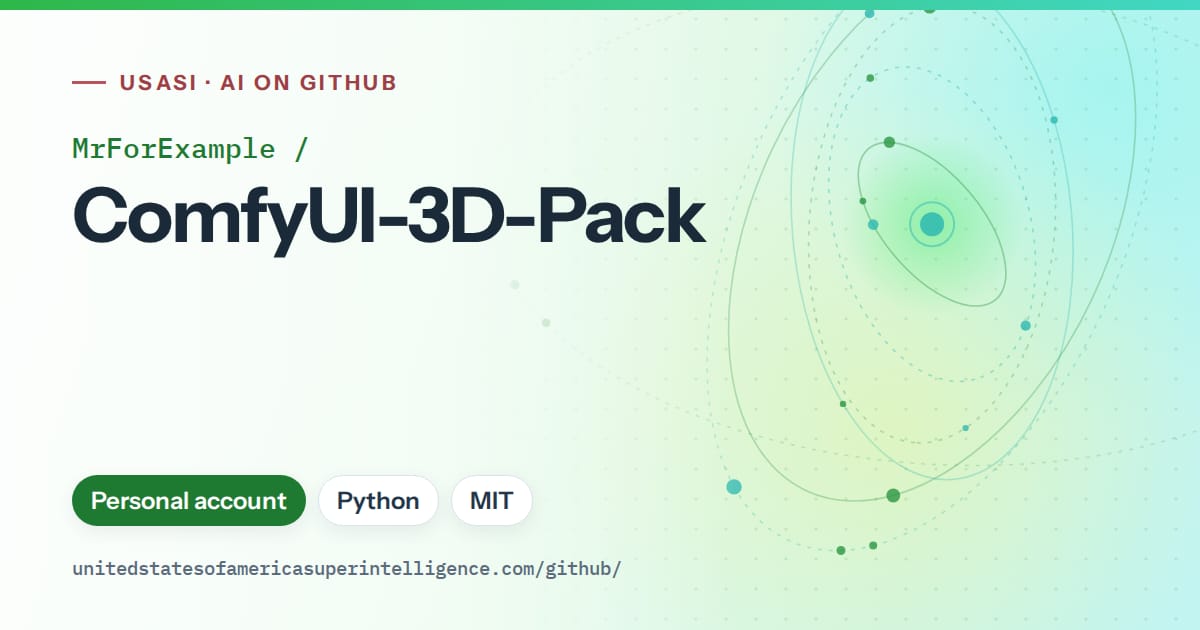 Generated green orbit artwork for MrForExample/ComfyUI-3D-Pack, labeled USASI · AI on GitHub, with Personal account · Python · MIT.