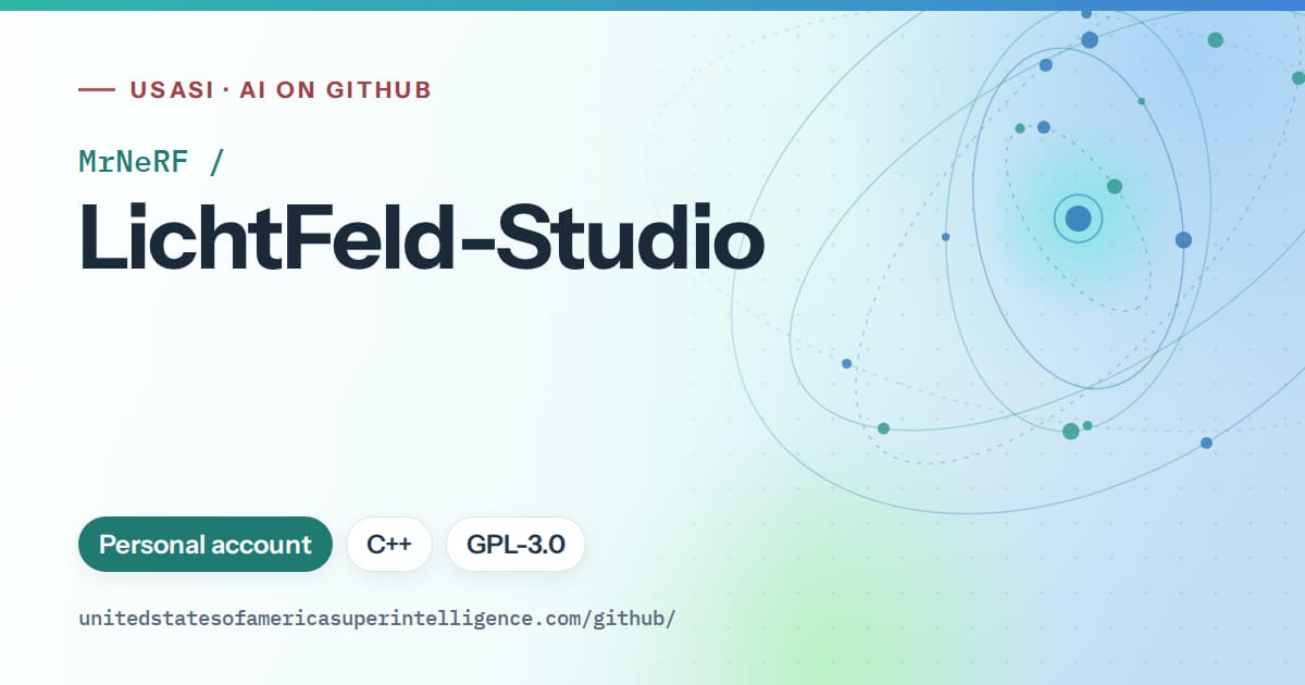 Generated teal orbit artwork for MrNeRF/LichtFeld-Studio, labeled USASI · AI on GitHub, with Personal account · C++ · GPL-3.0.