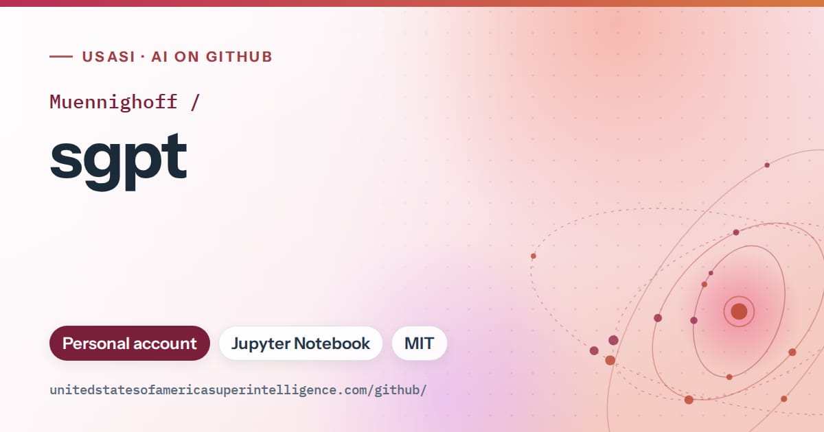 Generated pink orbit artwork for Muennighoff/sgpt, labeled USASI · AI on GitHub, with Personal account · Jupyter Notebook · MIT.