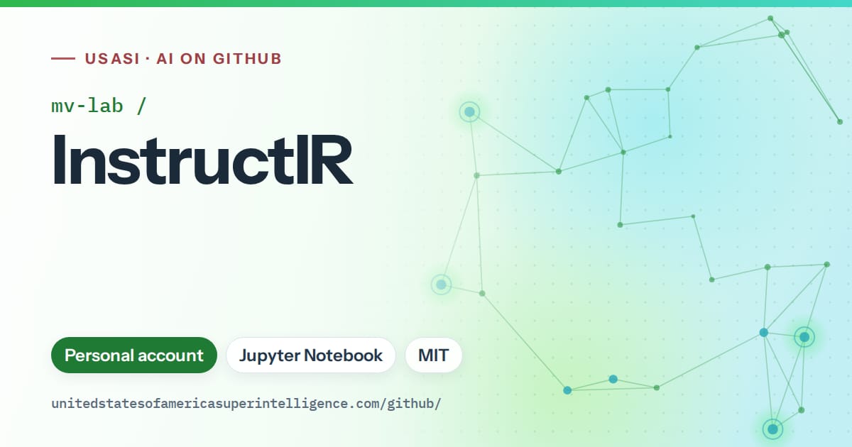 Generated green constellation network artwork for mv-lab/InstructIR, labeled USASI · AI on GitHub, with Personal account · Jupyter Notebook · MIT.