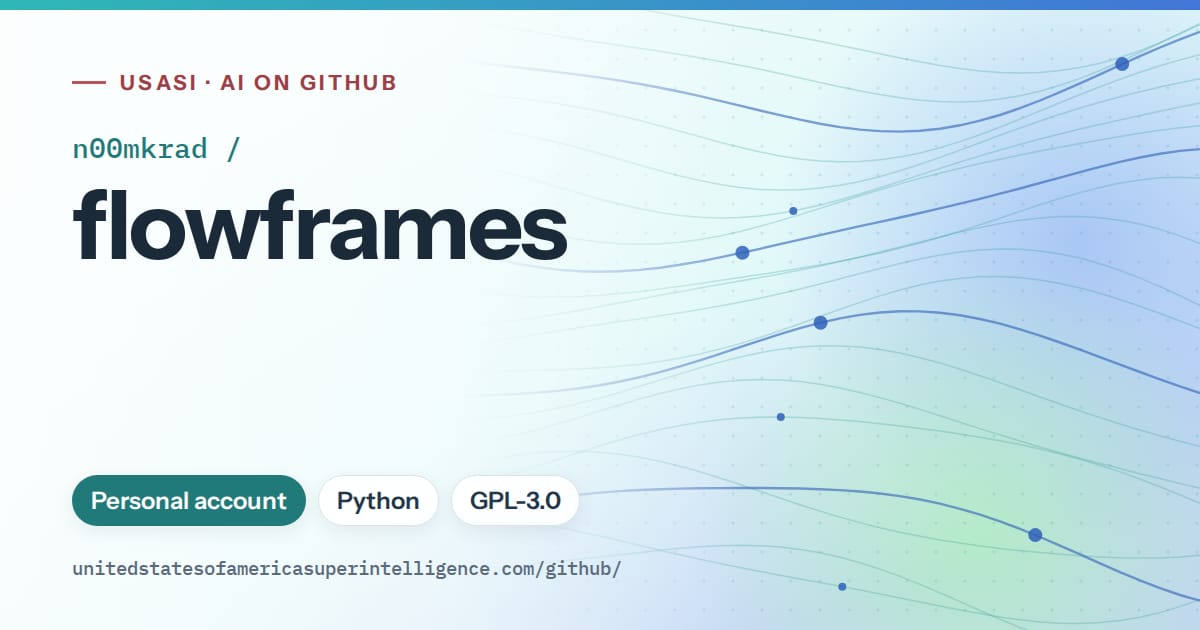 Generated teal flowing-wave artwork for n00mkrad/flowframes, labeled USASI · AI on GitHub, with Personal account · Python · GPL-3.0.
